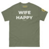 unisex-classic-tee-military-green-front-69c69b1f01a1c.jpg Military Green | Funny Husband Shirt – “Wife Happy” Hidden Message Tee | Sarcastic Marriage Humor T-Shirt for Men